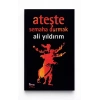 Ateşte Semaha Durmak