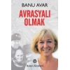 Avrasyalı Olmak