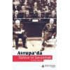 Avrupa’da Türkiye’yi Savunmak