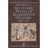 Avusturya Prusya Ve Almanyanın Oluşumu 1806 1871