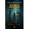 Ayana – Sınır Dünya: İlk Temas