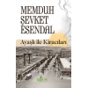 Ayaşlı ile Kiracıları