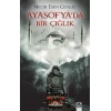 Ayasofya’da Bir Çığlık