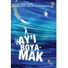 Ay’ı Boyamak