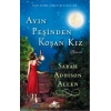 Ayın Peşinden Koşan Kız