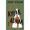 Aylak Adam (Ciltli)