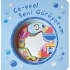 Aynalı Kitap - Ce-eee! Seni Görüyorum - ciltli