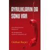 Ayrılıkların da Sonu Var