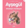 Ayşegül 51 - Arkadaşım Karakaçan
