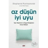 Az Düşün İyi Uyu