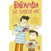 Babamda Bir Tuhaflık Var
