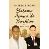 Babamı Asmera’da Bıraktım