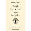 Bağlı Kaderler Ayrı Yazgılar