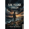 Bak Yoluna Kardeşim