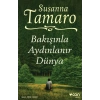 Bakışınla Aydınlanır Dünya