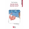 Balina Nasıl Balina Oldu?