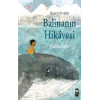 Balinanın Hikayesi