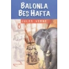 Balonla Beş Hafta