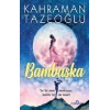 Bambaşka