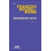 Bambaşka Bir Sartre