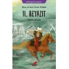 Barış ve İmarı Seven Padişah 2. Beyazıt