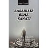 Başarısız Olma Sanatı