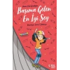 Başıma Gelen En İyi Şey