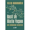 Basit ve Mutlu Yaşam