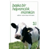 Başka Bir Hayvancılık Mümkün