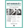 Batı Barbarlığı 1