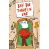 Bay Bir Tuhaflık Var