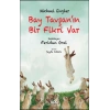 Bay Tavşan’ın Bir Fikri Var