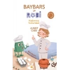 Baybars ile Robi