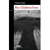 Bazı Günlerin Sonu