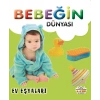 Bebeğin Dünyası - Ev Eşyaları (Sıvama Cilt)
