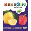 Bebeğin Dünyası - Meyveler ve Sebzeler