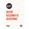 Beceri Kazanma ve Geliştirme