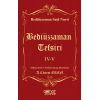 Bediüzzaman Tefsiri IV-V