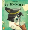 Ben Büyüyünce…