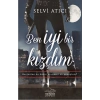 Ben İyi Bir Kızdım