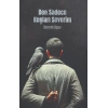 Ben Sadece Kuşları Severim