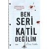 Ben Seri Katil Değilim