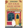 Ben Sokak Kedisi Miyim?