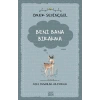 Beni Bana Bırakma - Özel İnsanlar Arıyorum