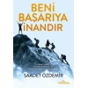 Beni Başarıya İnandır