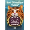 Beni Görebiliyor musun?