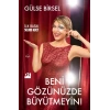 Beni Gözünüzde Büyütmeyin!