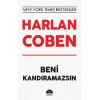 Beni Kandıramazsın