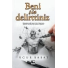 Beni Siz Delirttiniz