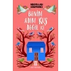 Benim Adım Kuş Değil ki